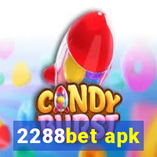 2288bet apk